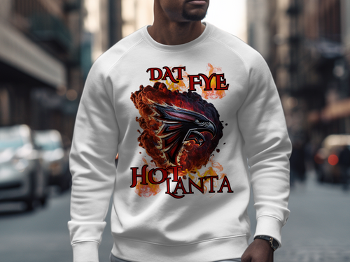 Dat Fye Hotlanta Graphic Sweatshirt Product