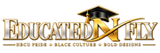 Educated N Fly - Home